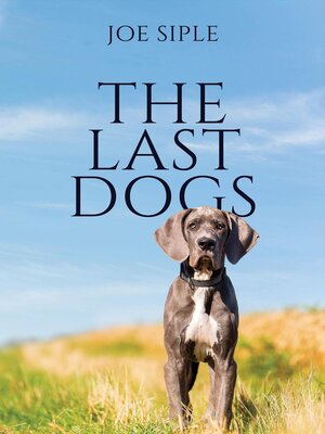 cover image of The Last Dogs